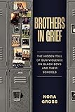 Brothers in Grief: The Hidden Toll of Gun Violence on Black Boys and Their Schools