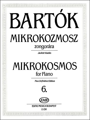 Mikrokosmos for piano New Definitive Edition Volume 6