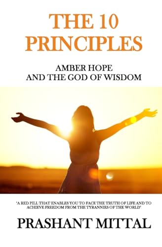 The 10 Principles: Amber Hope and The God of Wisdom
