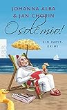 O sole mio! (Ein Papst-Krimi, Band 4)