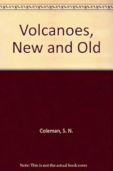 Hardcover Volcanoes, New and Old Book