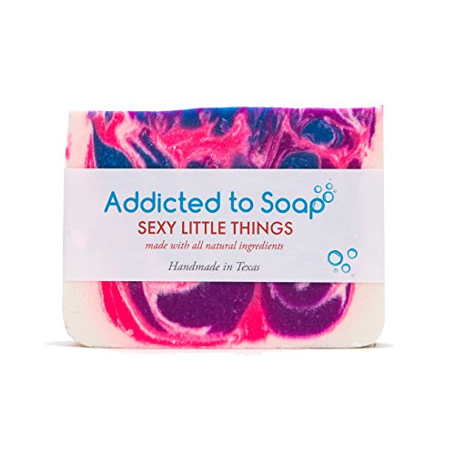 Addicted to Soap – Sexy Little Things Soap | Specially Formulated – All Natural Ingredients for Perfectly Clean Skin and a Beautifully Refreshing Scent - Handmade with Love in Texas