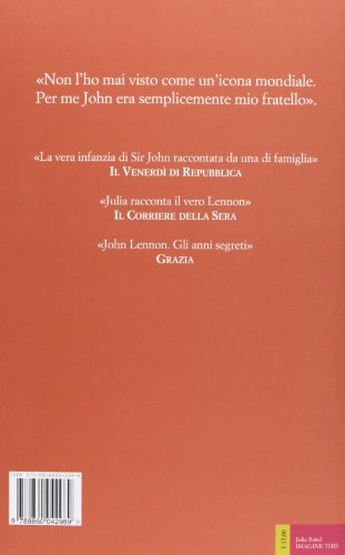 Imagine This. Io E Mio Fratello John Lennon - 2