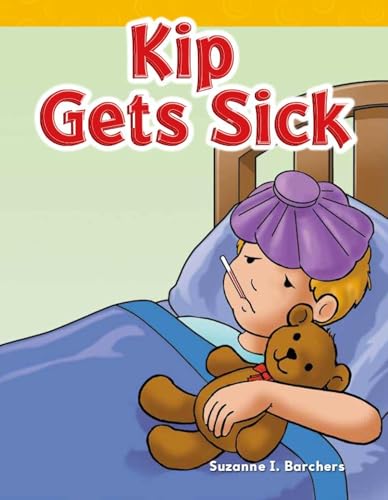 Kip Gets Sick