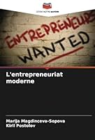 L'entrepreneuriat moderne (French Edition) 3330778016 Book Cover