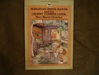 Paperback Sebastian (Super Sleuth) and the Crummy Yummies Caper Book