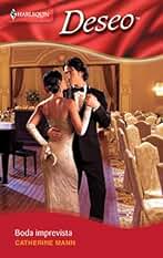 Boda imprevista (Deseo nº 1742)