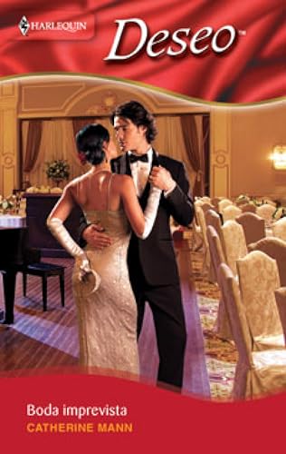Boda imprevista (Deseo nº 1742)