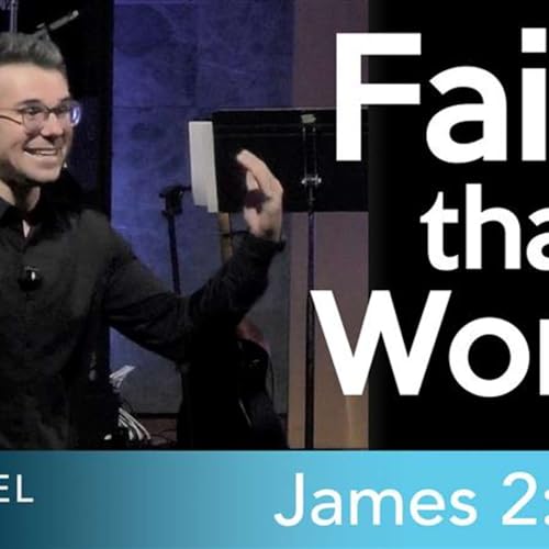 Faith That Works
