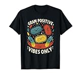 Biologist Microbiologist Microbiology Lab Staph Biology T-Shirt