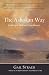 The Ashokan Way: Landscape's Path into Consciousness