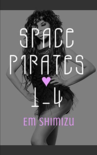 Space Pirates 1-4
