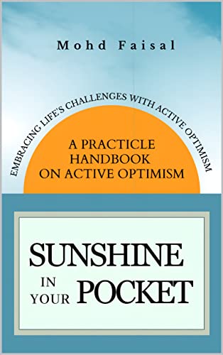 Sunshine in Your Pocket: Embracing Life's Challenges with Active o...