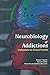 Neurobiology of Addictions: Implications for Clinical Practice