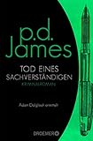  Tod eines Sachverständigen: Roman (Die Dalgliesh-Romane 6)