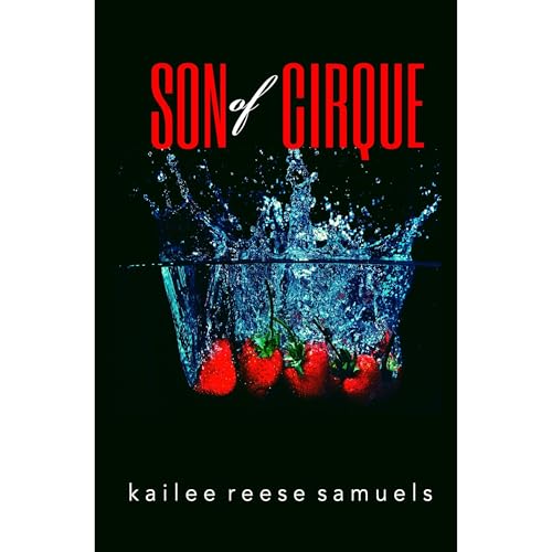 Son of Cirque Audiobook By Kailee Reese Samuels cover art