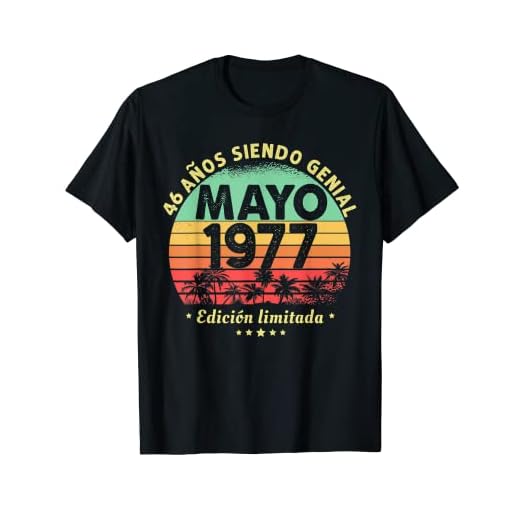 Hombre 46 Años Cumpleaños Regalo Hombre Mayo 1977 Mayo 46 Años Camiseta