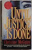 Until Justice is Done