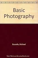 Basic Photography 0706417313 Book Cover
