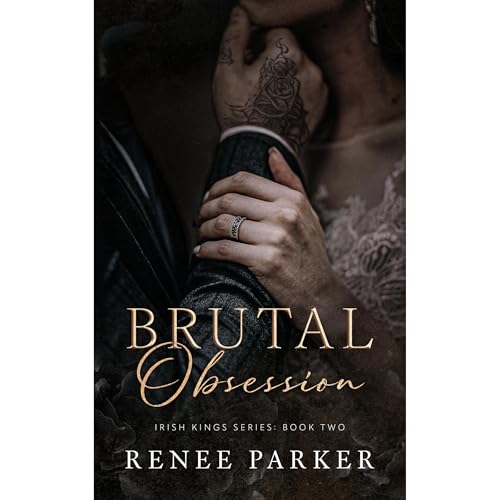 Brutal Obsession by Renee Parker episode artwork