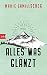 Cover zum Buch Alles was glänzt