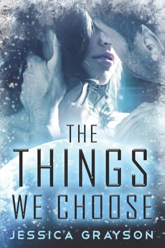 The Things We Choose view 2