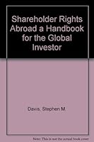 Shareholder Rights Abroad a Handbook for the Global Investor 0931035325 Book Cover
