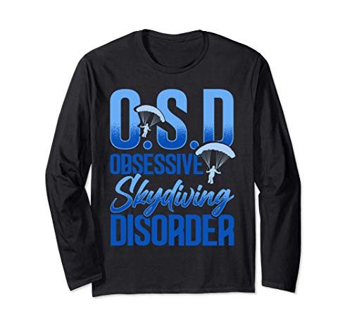 Obsessive Skydiving Disorder Canopy Skydiver T-Shirt