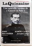 QUINZAINE LITTERAIRE (LA) [No 841] du 01/11/2002 - LE BOITE NOIRE D'ALAIN JOUBERT - UNE NOUVELLE VERSION DE GUERRE ET PAIX - JEAN-JACQUES MARIE - JOHN DOS PASSOS - ANDRE BLEIKASTEN - ALBERT CAMUS - JOURNALISTE CRITIQUE - ROGER GRENIER.