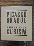 Picasso, Braque, and Early Film in Cubism