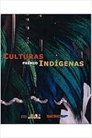 Culturas. Premio Indigenas 8598112445 Book Cover
