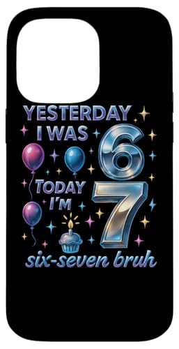̂6 傤7 Six Seven Bruh ~[ TVc o[Xf[ Gen Z Alpha X}zP[X iPhone 14 Pro Max p