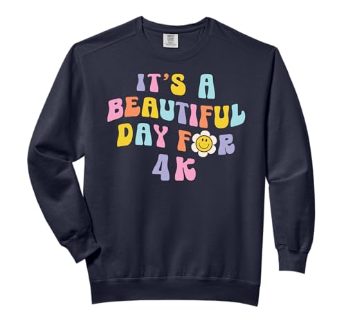 It’s a Beautiful Day for 4K Learning Retro Teacher Students Comfort Colors Adult Sweatshirt
