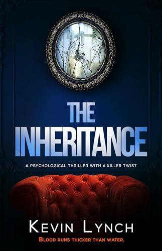 The Inheritance: a psychological thriller with a killer twist (English Edition)