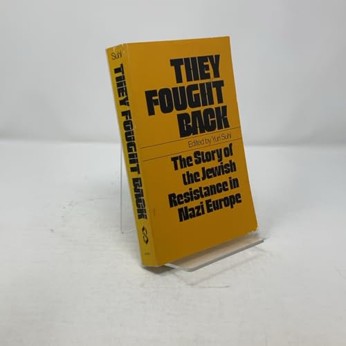 They Fought Back 0805204792 Book Cover