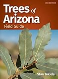 Trees of Arizona Field Guide (Tree Identification Guides)