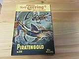 Rolf Torring\'s Abenteuer Nr. 226. Piratengold