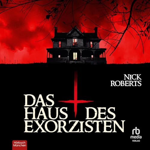 Das Haus des Exorzisten