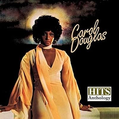 Hits Anthology: Carol Douglas