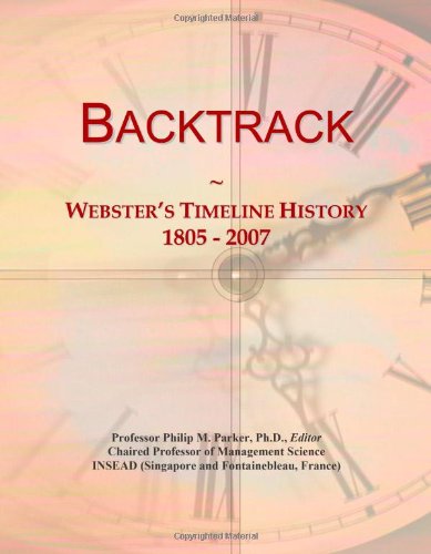 Backtrack: Webster's Timeline History, 1805 - 2007