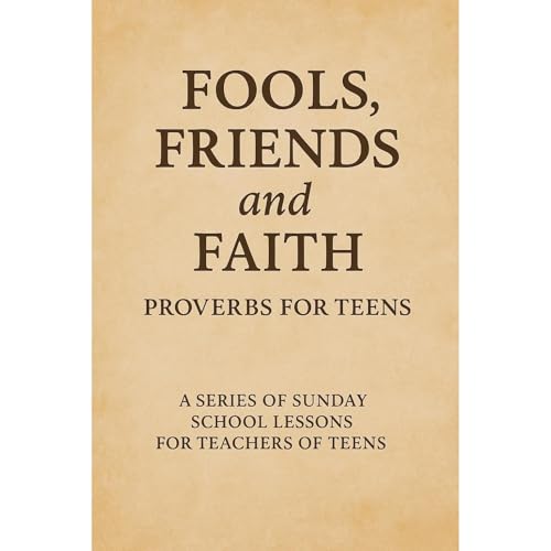 Fools, Friends, and Faith Proverbs for Teens Audiolibro Por Marvin McKenzie arte de portada