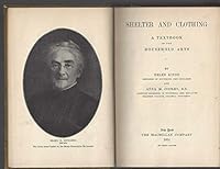 Shelter and Clothing Kinne & Cooley textbook household arts 1914 1st Macmillan B08B6B8JHW Book Cover