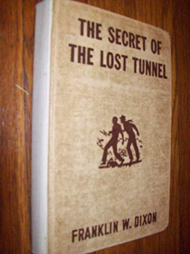 The Secret of the Lost Tunnel No. 29 By Frankli... B00KL0GILO Book Cover