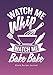 Watch Me Whip...Watch Me Bake Bake: Blank Recipe Journal (Funny Cookbooks and Funny Cooking Gifts for Women)
