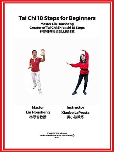 Tai Chi 18 Steps For Beginners With Master Lin Housheng & Xiaobo Lapresta #TOP11