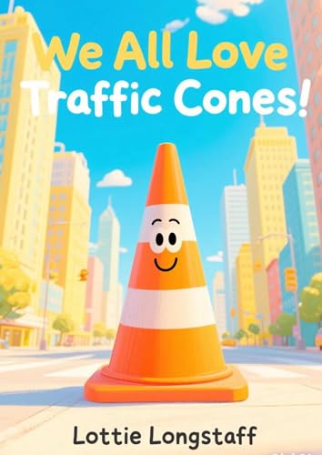 We all love traffic cones
