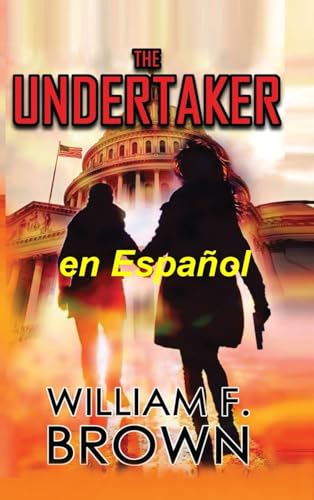 The Undertaker, en Español: El Sepulturero Misterio de Pete y Sandy (Amongst My Enemies, en Español) (Spanish Edition)