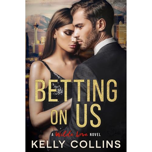 Betting On Us Audiolibro Por Kelly Collins arte de portada