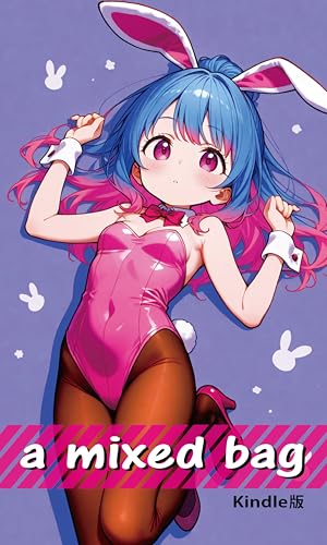 『a mixed bag: Kindle版 a mix box』