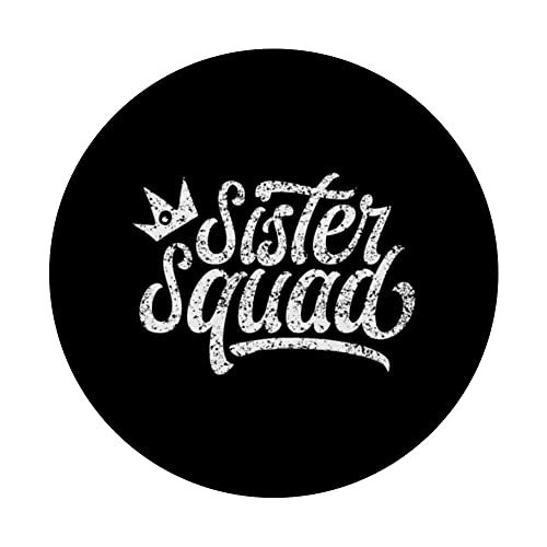 Sister Squad Sisters Friendship Team Friend PopSockets Swappable PopGrip, Black - Image 3